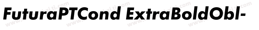 FuturaPTCond ExtraBoldObl字体转换
